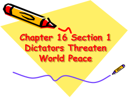 Chapter 16 Section 1 Dictators Threaten World Peace Brainstorms