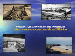 World War Two BATTLES and war on the homefront