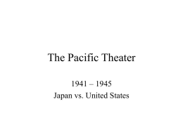 The Pacific Theater