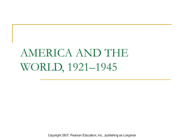 America and the World 1921-1945 - kurtwessler