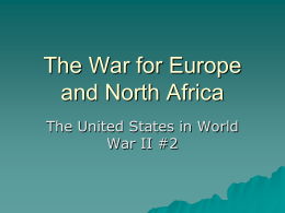 The War for Europe and North Africa
