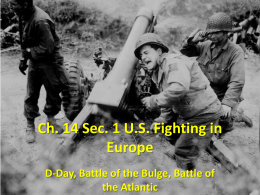 Ch. 14 Sec. 1 US Fighting in Europe