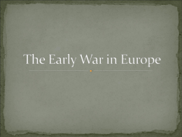 The Early War in Europe