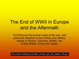 The End of WWII in Europe and the Aftermath