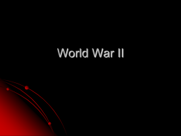 World War II - MCC World History