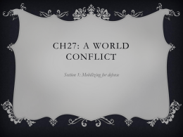Ch27: A World Conflict