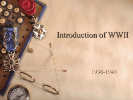 Introduction of WWII