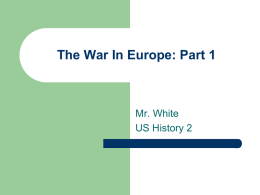 The War In Europe Part 1