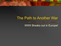 The Path to Another War WWII