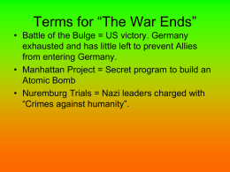 THE WAR ENDS