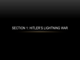 Section 1: Hitler`s Lightning war