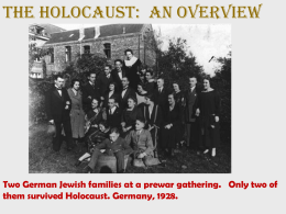 Holocaust Overview, Hartford final, 4.28.11 - CREC-TAH