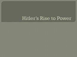 Hitler`s Rise to Power