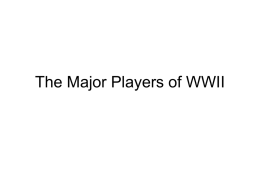 The Major Players of WWII