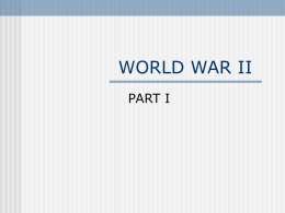 WWII PART I