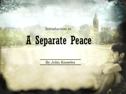 Introduction to A Separate Peace PPT