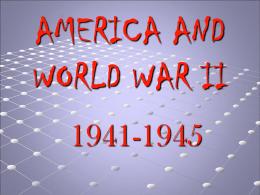 AMERICA AND WORLD WAR II