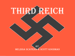 Third Reich By, Melissa Scatena & Scott Goodman