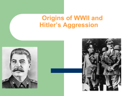 Lecture Notes: Origins of WWII