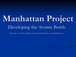 Manhattan Project - Mrs. Hinton History