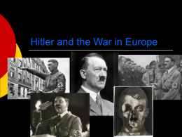 Hitler and the War in Europe