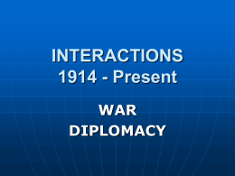 Interactions on the World Stage 1914 to Present