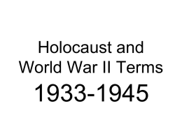 Holocaust and World War II Terms