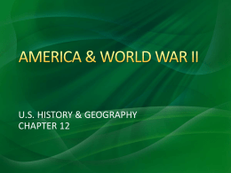 America and World War II - Ch. 12