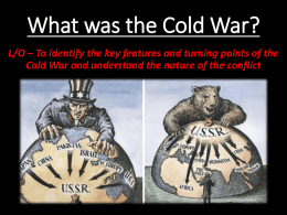 What was the Cold War? - islandschoolhistory