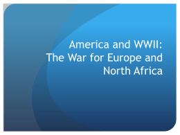 America and WWII: The War for Europe and North