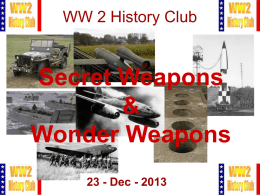 What is a Secret Weapon?