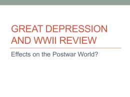 Great Depression and WWII Reviewx