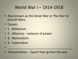 World War I * 1914-1918