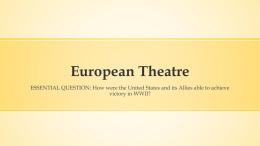 European Theater PowerPoint