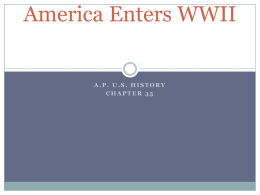 Chapter 35: American in WWII 1941-1945