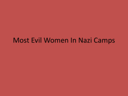 10 Most Evil Women In Nazi Camps