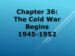 Chapter 36 PowerPoint - Clear Falls High School AP US History