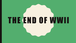End of WWII PowerPoint