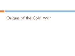 IB 2009-10 Origins of the Cold War
