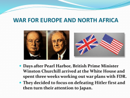 SECTION 2: THE WAR FOR EUROPE AND NORTH AFRICA