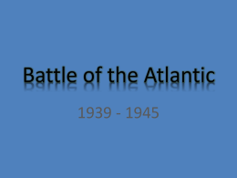 WWII: Battle of the Atlantic