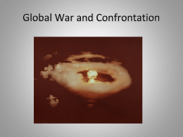 Global War and Confrontation