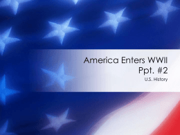America Enters WWII - Okemos Public Schools
