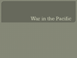 WWII in the Pacific PPT