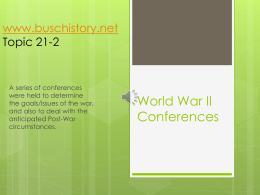 World War II Conferencesx