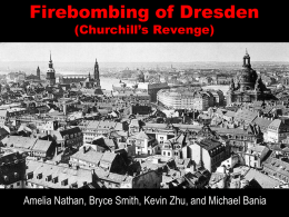 Firebombing of Dresden (Churchill*s Revenge)