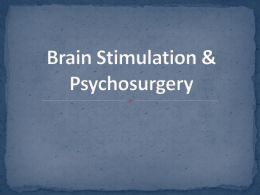 PPT Brain Stim _ Psychosurgery