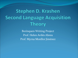 Stephen D. Krashen Second Language Acquisition Theory