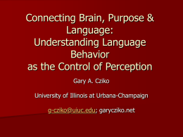 Connecting Purpose, Brain, and Language: Understanding