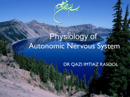 PHYSIOLOGY OF AUTONOMIC NERVOUS SYSTEM